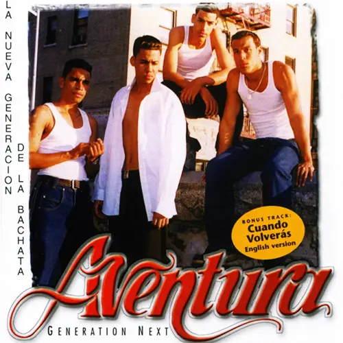 Aventura - GENERATION NEXT