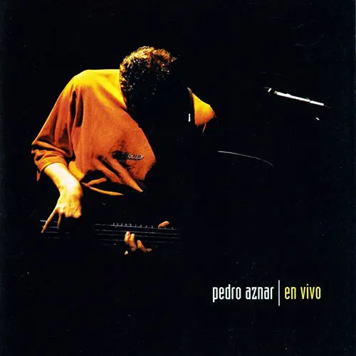Pedro Aznar - EN VIVO