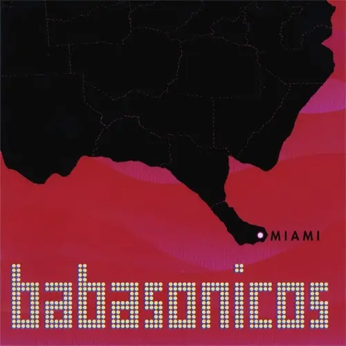 Babasónicos - MIAMI