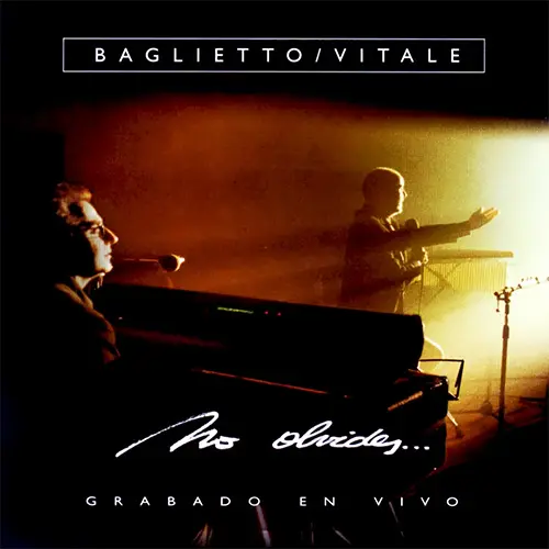 Baglietto - Vitale - NO OLVIDES