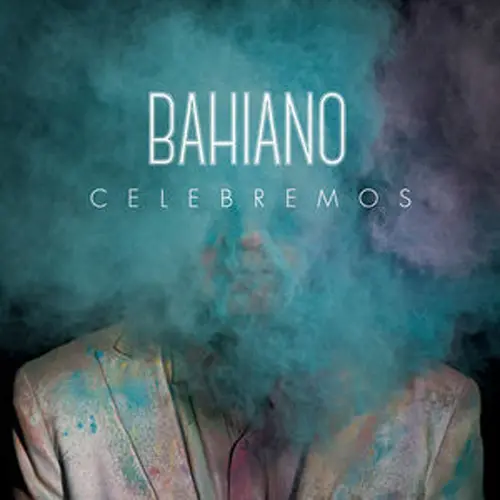 Bahiano - CELEBREMOS