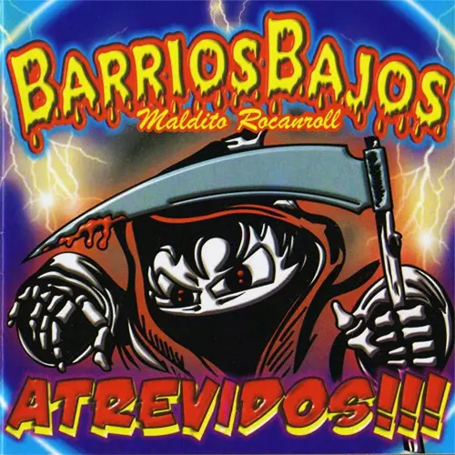 Barrios bajos - ATREVIDOS!!!