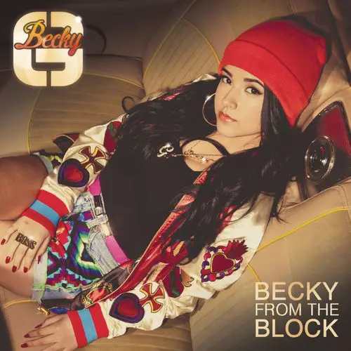 Becky G - BECKY FROM THE BLOCK - SINGLE