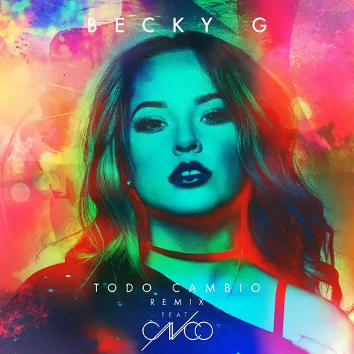 Becky G - TODO CAMBI REMIX