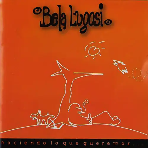 Bela Lugosi - HACIENDO LO QUE QUEREMOS