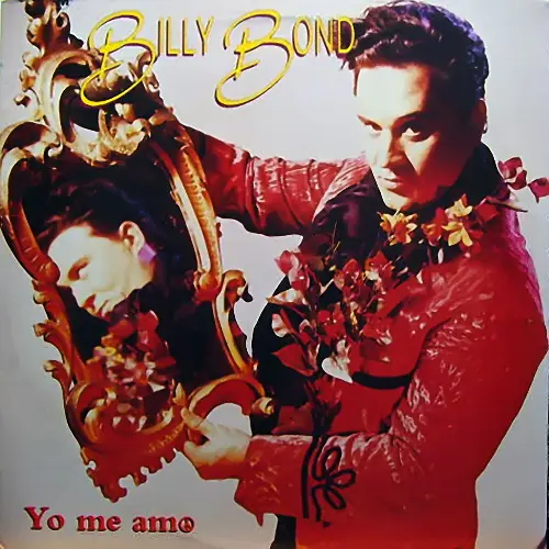 Billy Bond y la Pesada del Rock and Roll - YO ME AMO