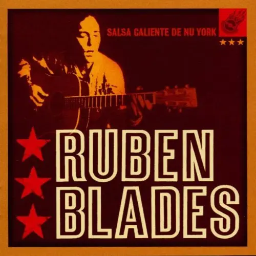 Rubn Blades - SALSA CALIENTE DE NEW YORK