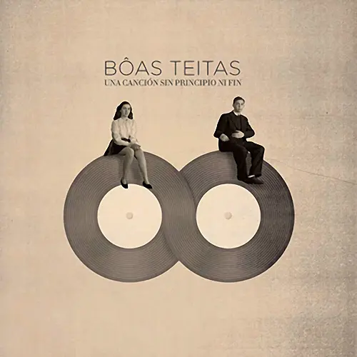 Boas Teitas - UNA CANCI�N SIN PRINCIPIO NI FIN