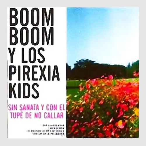 Boom Boom Kid - SIN SANATA Y CON EL TUP� DE NO CALLAR
