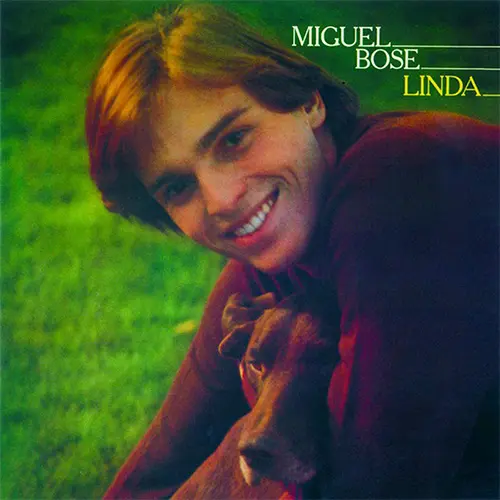 Miguel Bos� - LINDA
