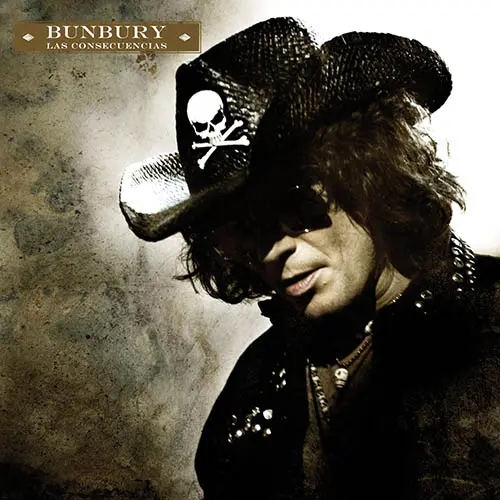 Enrique Bunbury - LAS CONSECUENCIAS