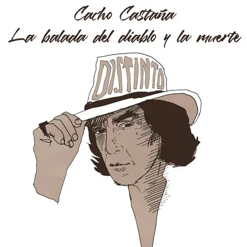 Cacho Casta�a - LA BALADA DEL DIABLO Y LA MUERTE - SINGLE