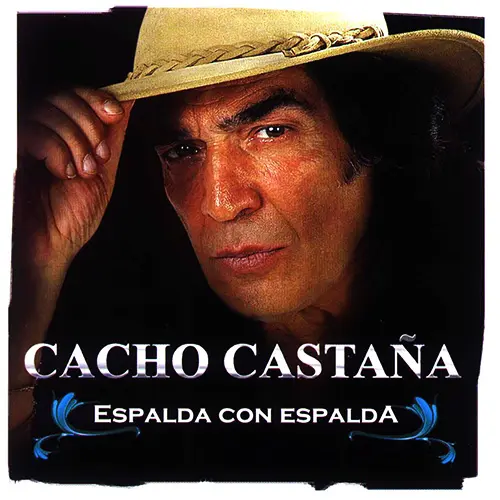 Cacho Casta�a - ESPALDA CON ESPALDA