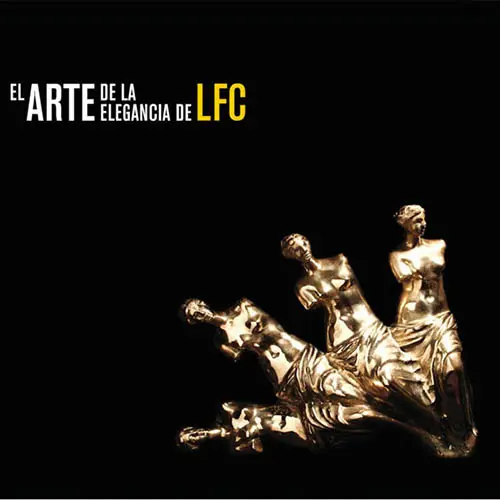 Los Fabulosos Cadillacs - EL ARTE DE LA ELEGANCIA DE LFC