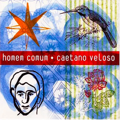 Caetano Veloso - HOMEM COMUM - CD 4