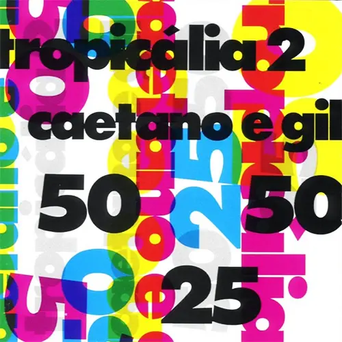 Caetano Veloso - TROPIC�LIA 2