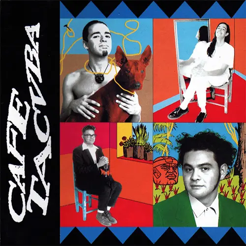 Caf� Tacvba - CAFE TACVBA
