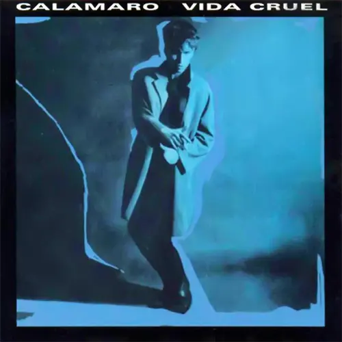 Andrés Calamaro - VIDA CRUEL