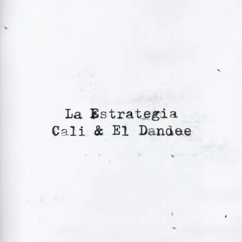 Cali Y El Dandee - LA ESTRATEGIA - SINGLE