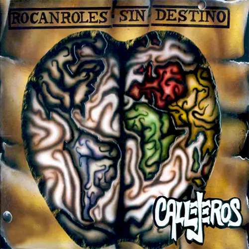 Callejeros - ROCANROLES SIN DESTINO