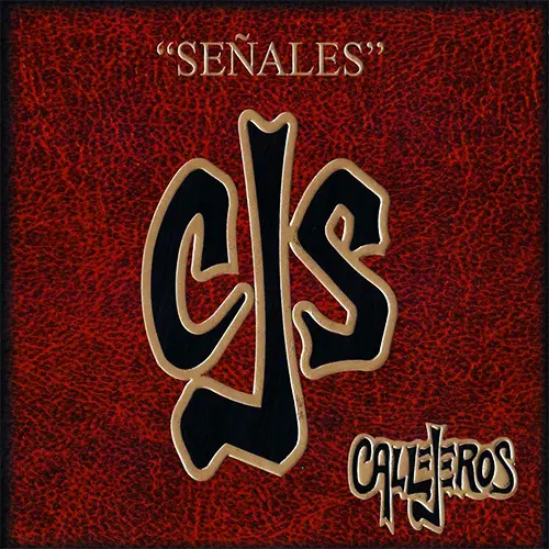 Callejeros - SEÑALES