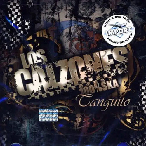 Los Calzones - TANGUITO