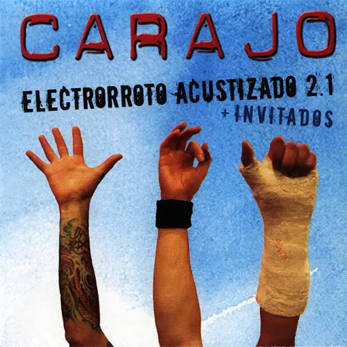 Carajo - ELECTRORROTO ACUSTIZADO 2.1 DVD