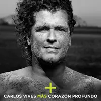 Carlos Vives - + (MÁS) CORAZÓN PROFUNDO
