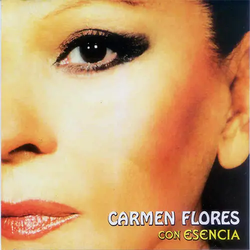 Carmen Flores - CON ESENCIA