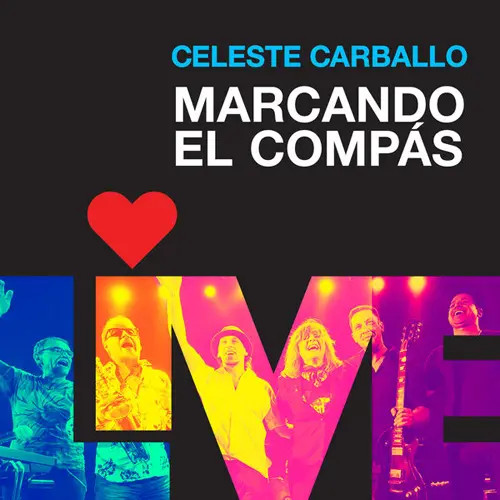 Celeste Carballo - MARCANDO EL COMPS (EN VIVO) - SINGLE