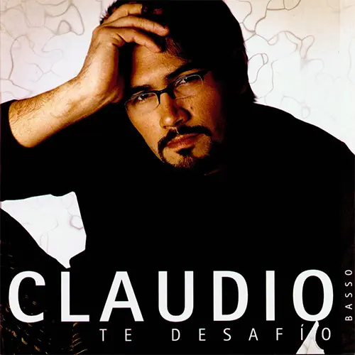 Claudio Basso - TE DESAF&Iacute;O