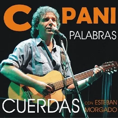 Ignacio Copani - PALABRAS CUERDAS