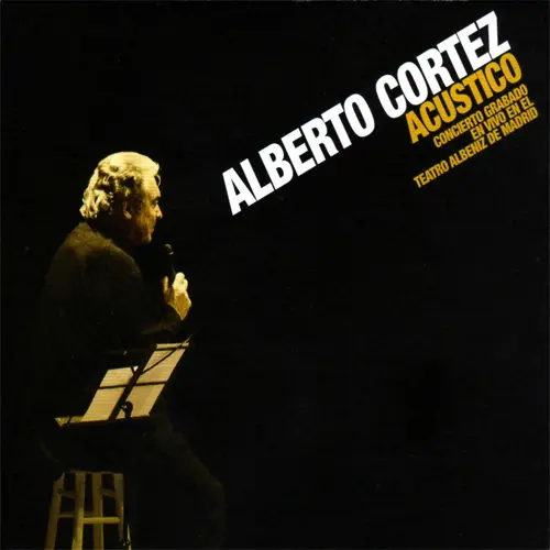 Alberto Cortez - ACUSTICO CD I
