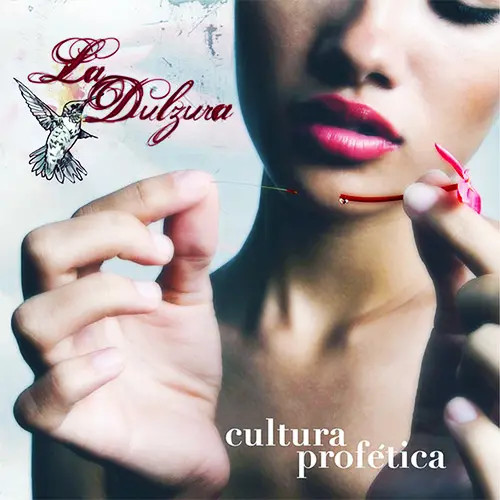 Cultura Profética - LA DULZURA