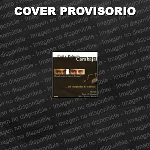 Cuti y Roberto Carabajal - ...Y EL CUMPLEA�OS DE LA ABUELA