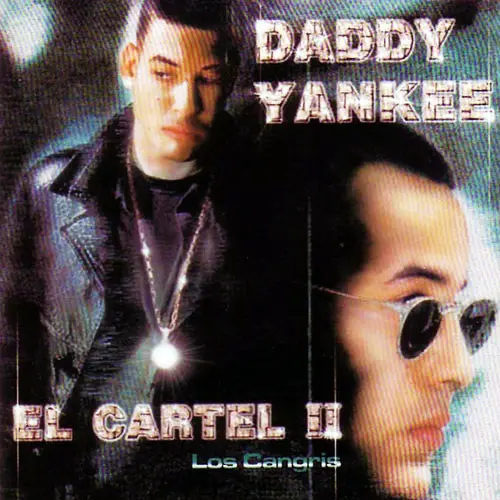 Daddy Yankee - EL CARTEL II
