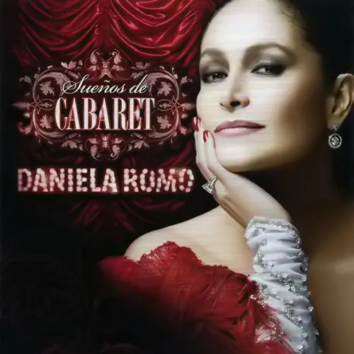 Daniela Romo - SUE�OS DE CABARET