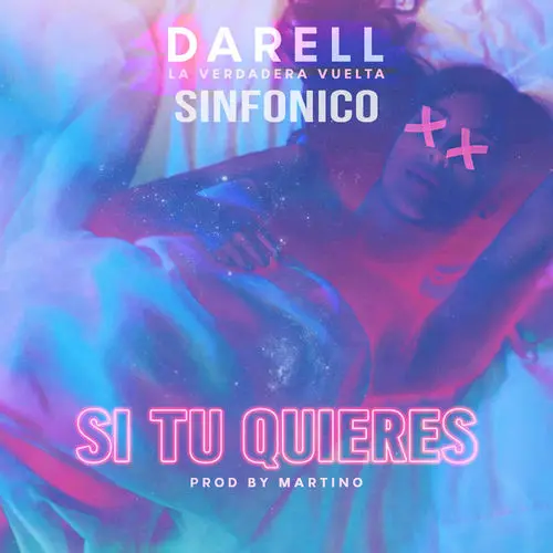 Darell - SI T QUIERES - SINGLE