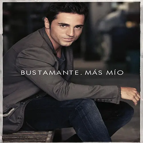 David Bustamante - MÁS MÍO
