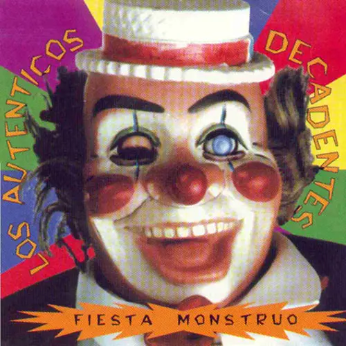 Los Autnticos Decadentes - FIESTA MONSTRUO