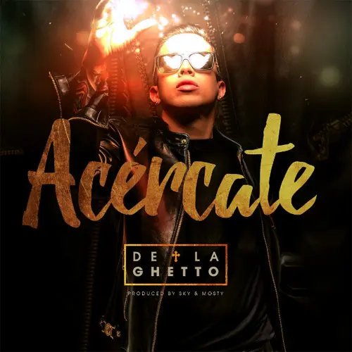 De La Ghetto - ACRCATE - SINGLE