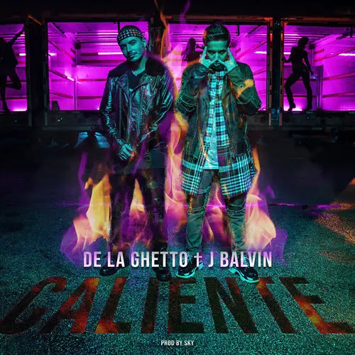 De La Ghetto - CALIENTE - SINGLE