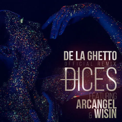 De La Ghetto - DICES - REMIX