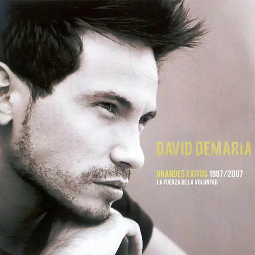 David DeMara - GRANDES EXITOS 1997 - 2007 - LA FUERZA DE LA VOLUNTAD CD 1