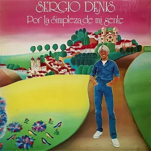 Sergio Denis - POR LA SIMPLEZA DE MI GENTE