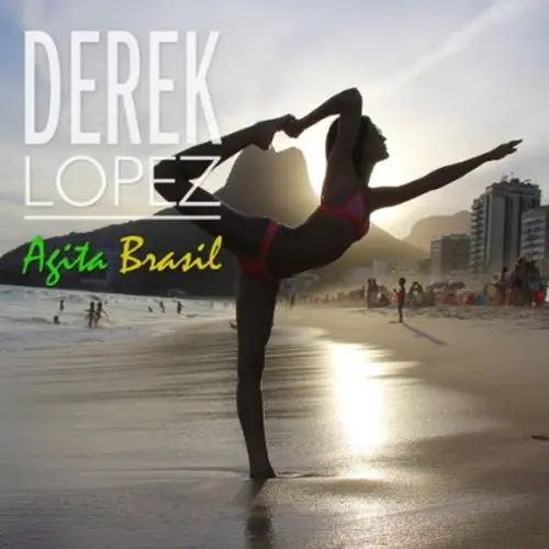 Derek L�pez - AGITA BRASIL - SINGLE