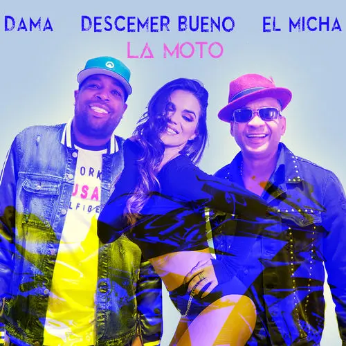 Descemer Bueno - LA MOTO - SINGLE