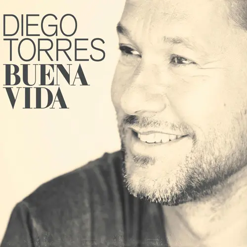 Diego Torres - BUENA VIDA