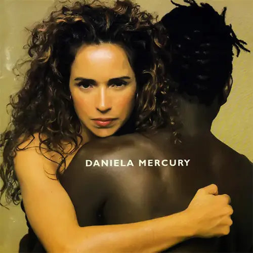 Daniela Mercury - FEIJAO COM ARROZ