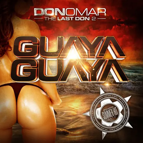 Don Omar - GUAYA GUAYA - SINGLE